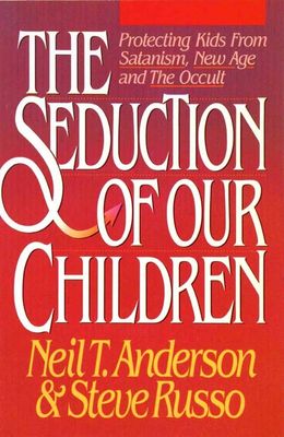 The Seduction of Our Children..