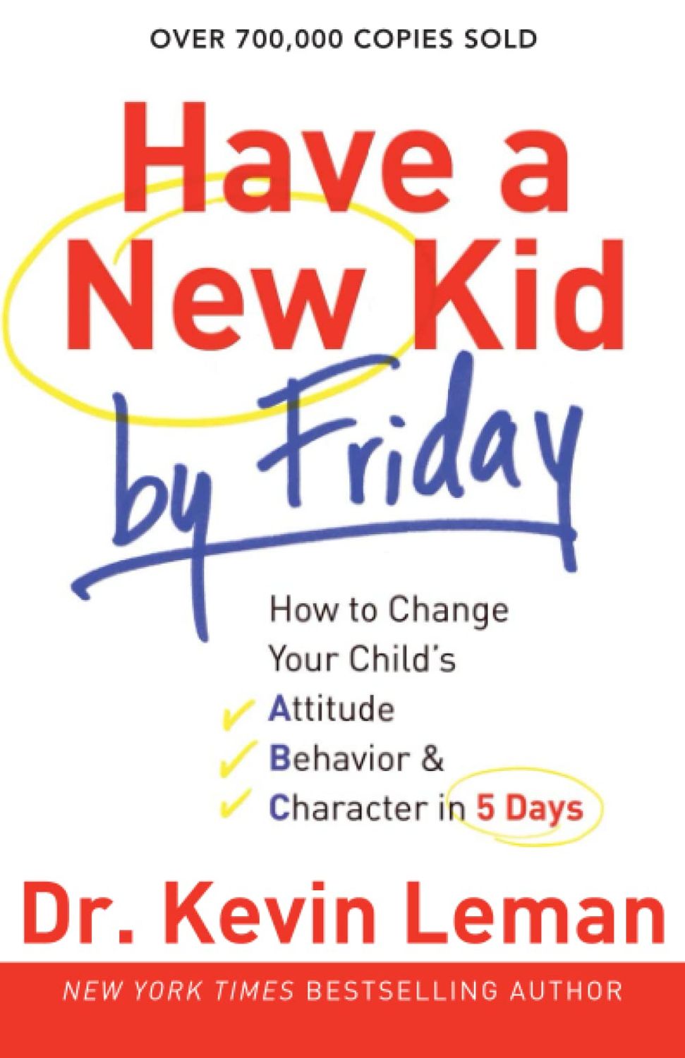 Have a New Kid by Friday..