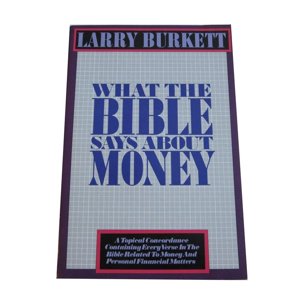 What the Bible Says About Money...