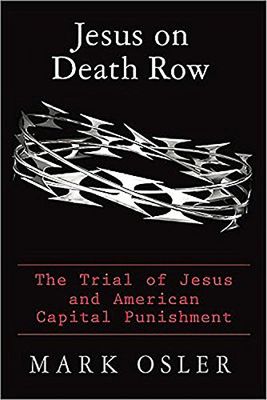 Jesus on death row..