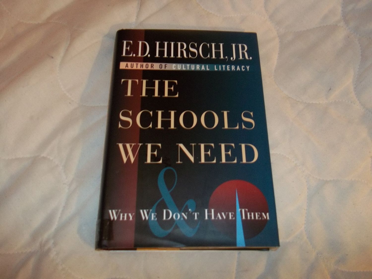 The Schools We Need and Why..