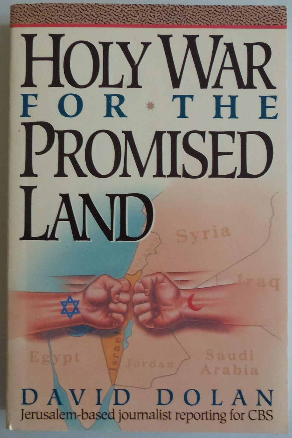 Holy War for the Promised Land..