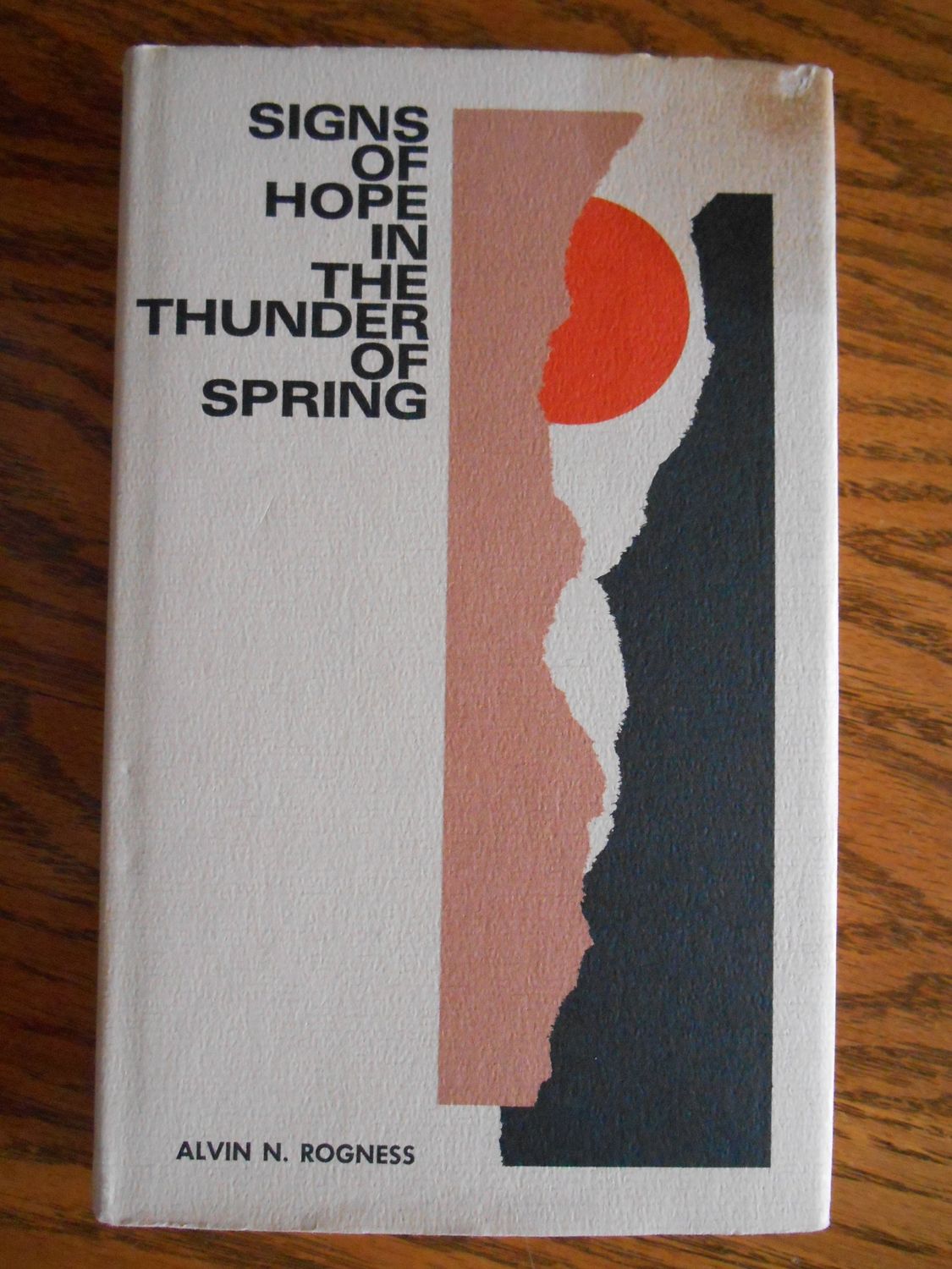 Signs of Hope in the Thunder of Spring..