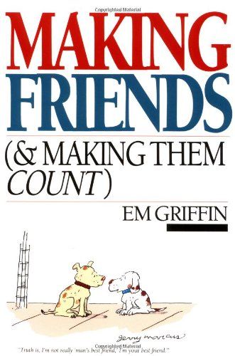 Making Friends &amp; Making Them Count....