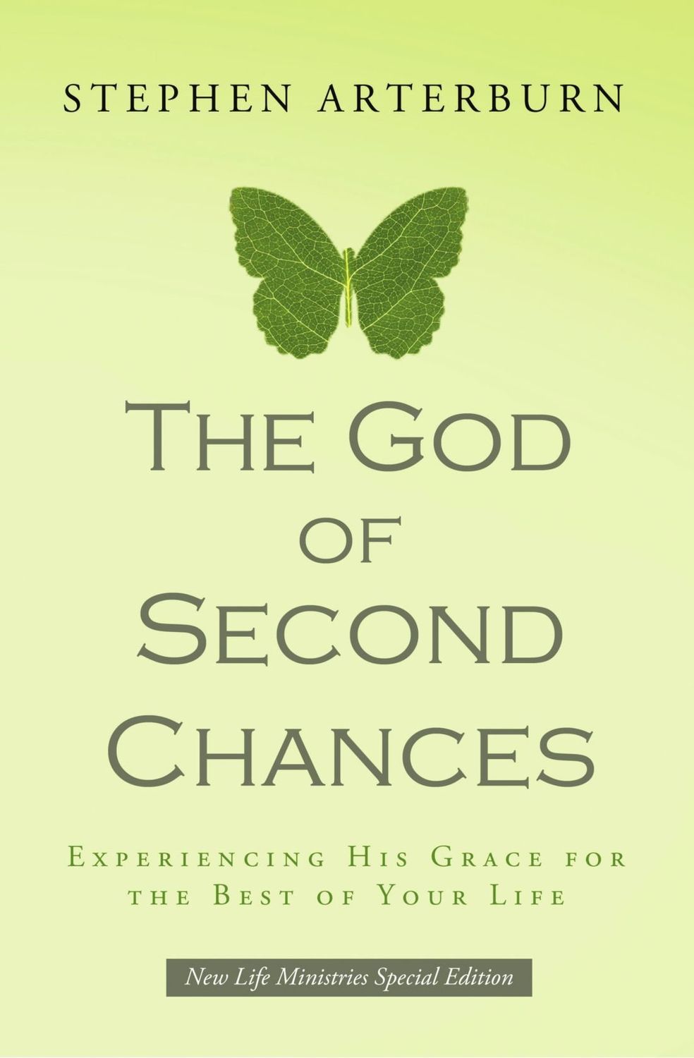 The God of Second Chances,..