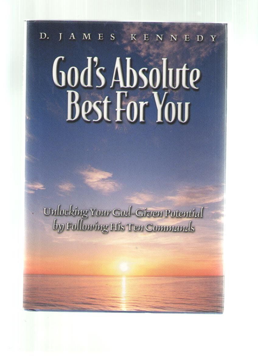 God&#39;s absolute best for you..