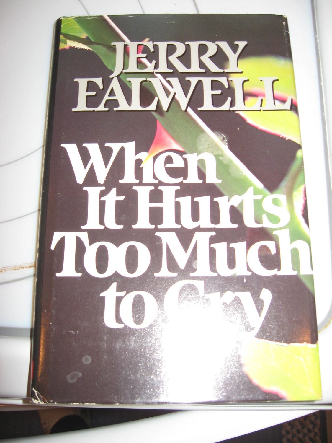 When It Hurts Too Much To Cry...
