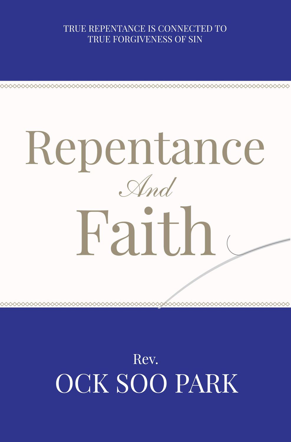 Repentance and Faith...