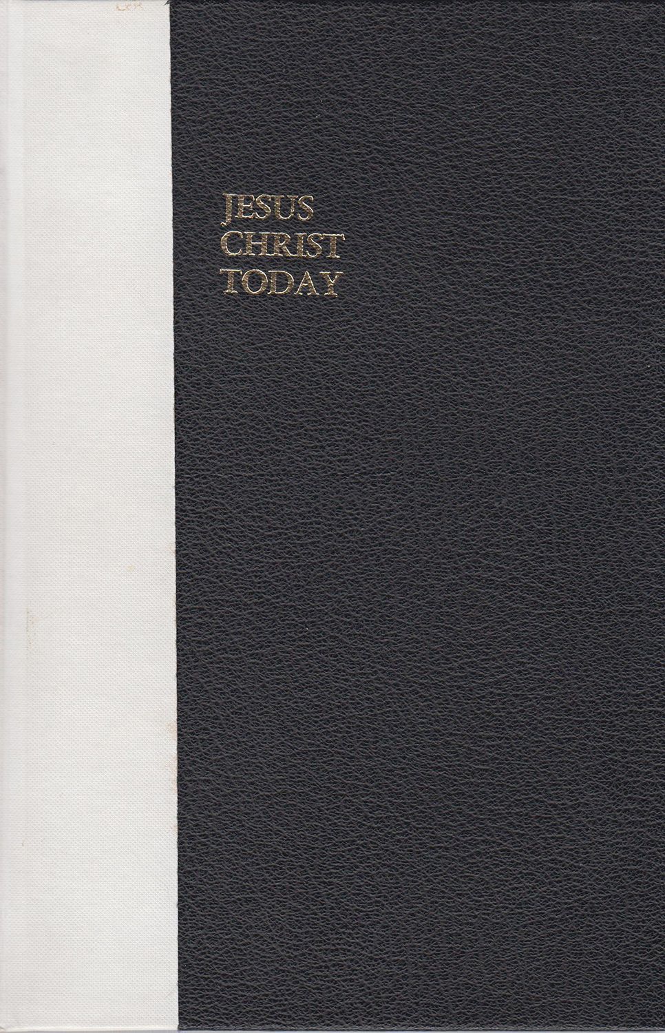 Jesus Christ today...