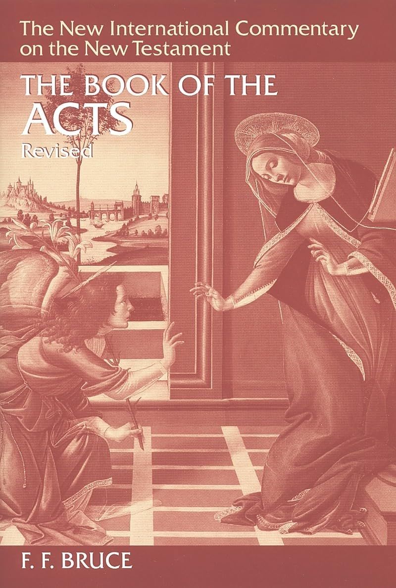 The Book Of The Acts (New International Commentary On The New Testament)...