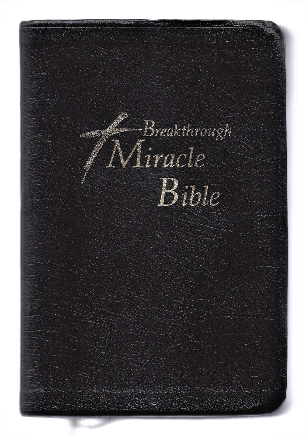 Breakthrough Miracle Bible; KJV....
