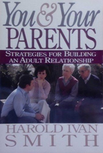 You and Your Parents..