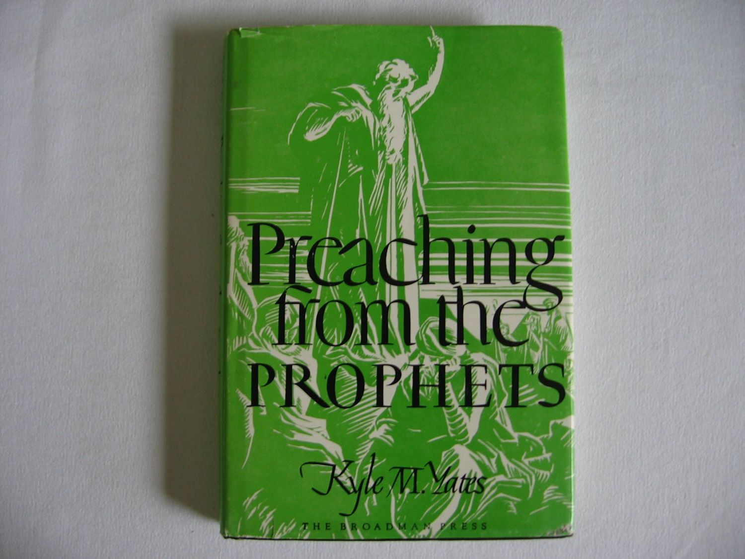 Preaching from the Prophets....