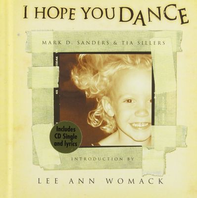 I Hope You Dance..