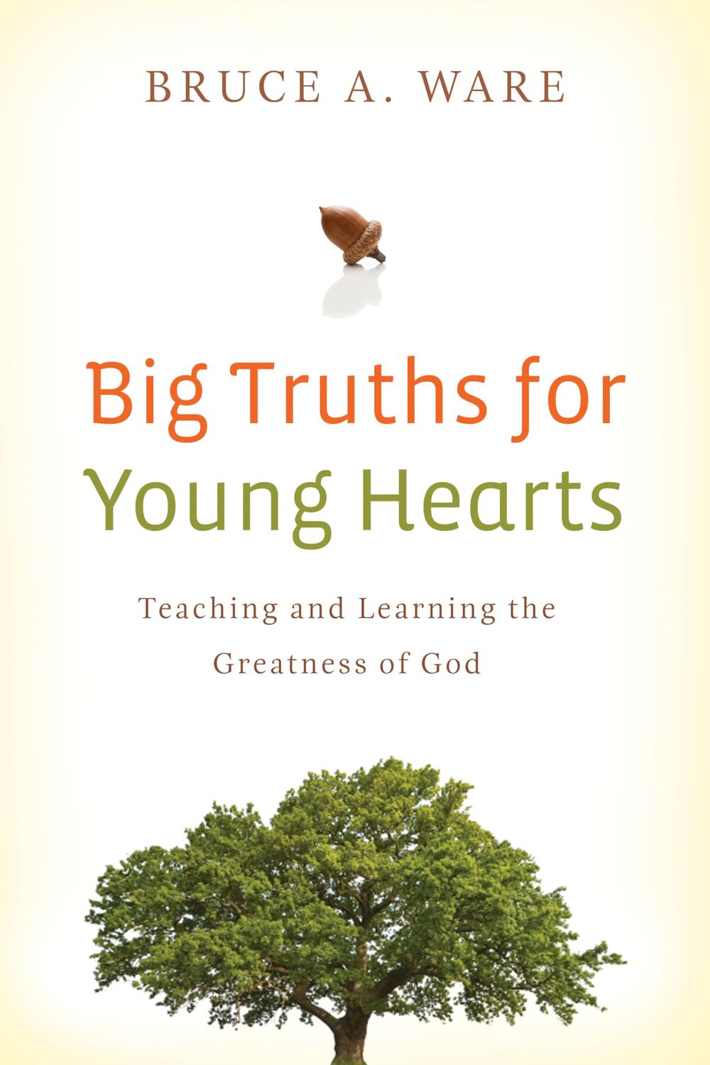 Big truths for young hearts..