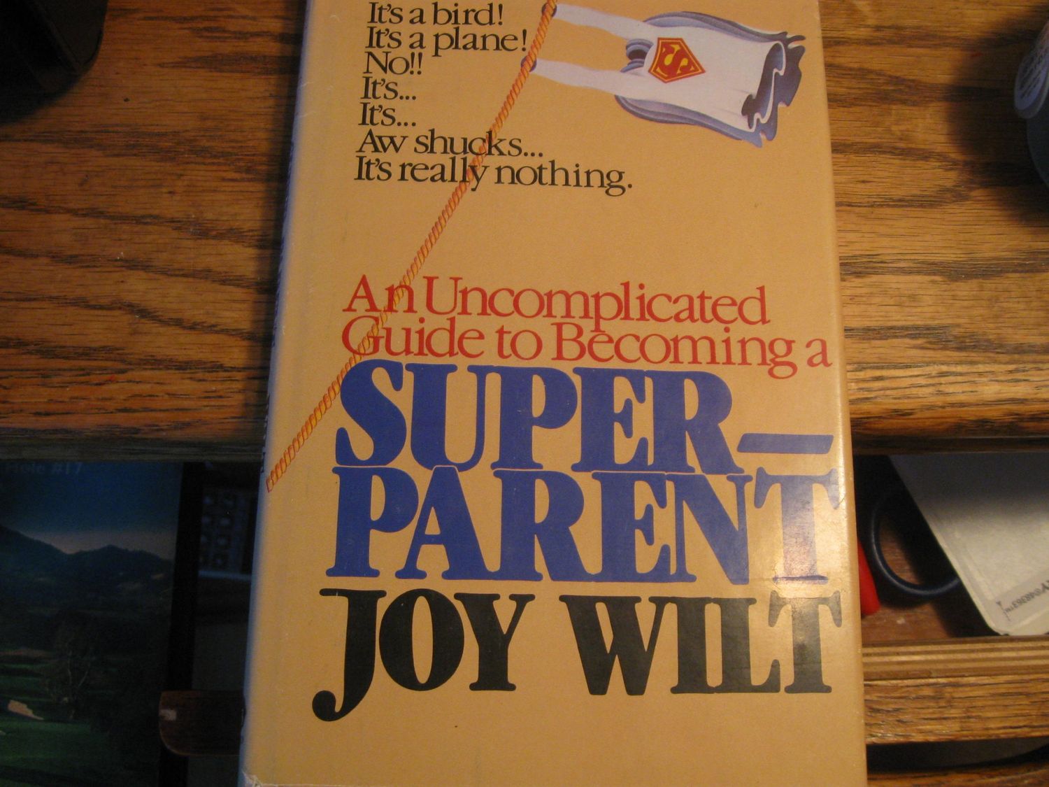 An uncomplicated guide to becoming a super-parent...