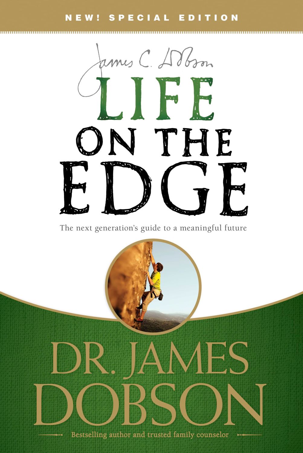 Life on the Edge: The Next Generation's Guide to a Meaningful Future...