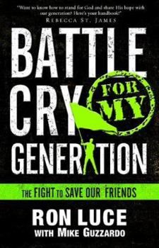 Battle Cry For My Generation..