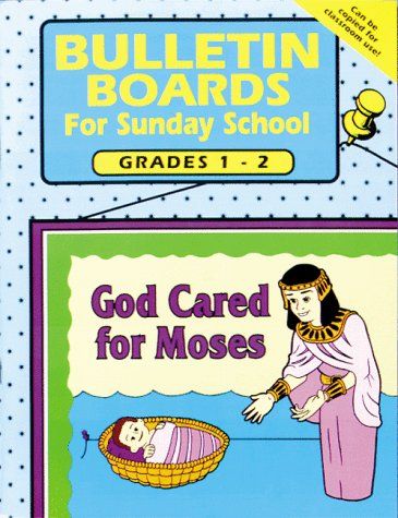 Bulletin Boards -- Grades 1-2 (Graded Bulletin Boards for Sunday School)