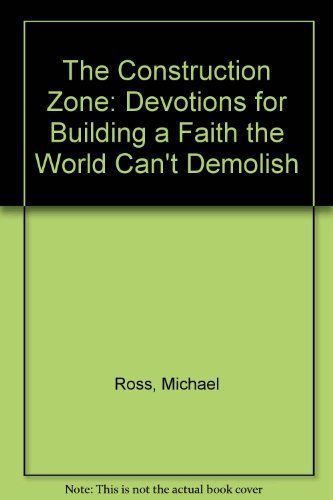 The Construction Zone..