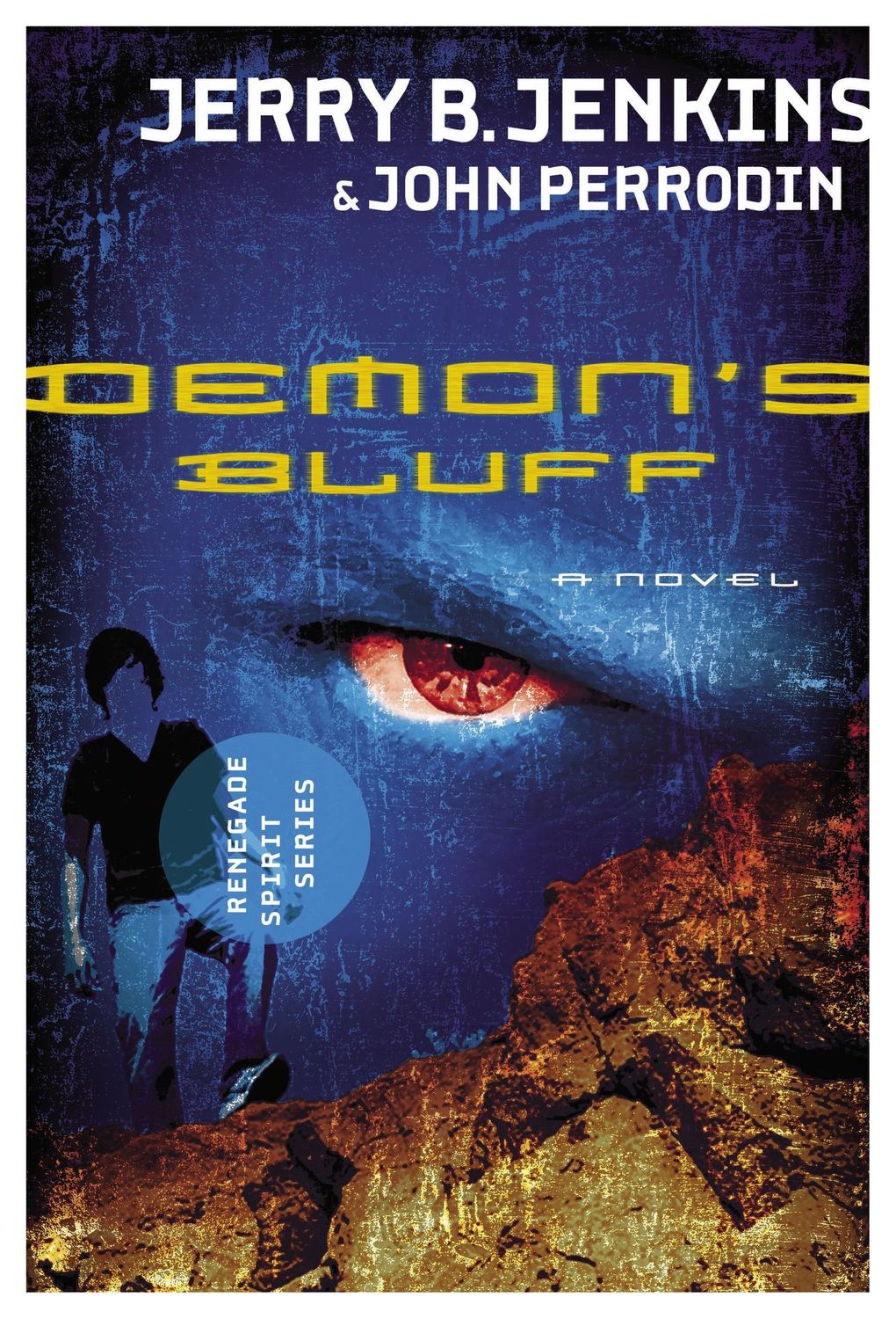 Demon's Bluff (Renegade Spirit Series #2)...