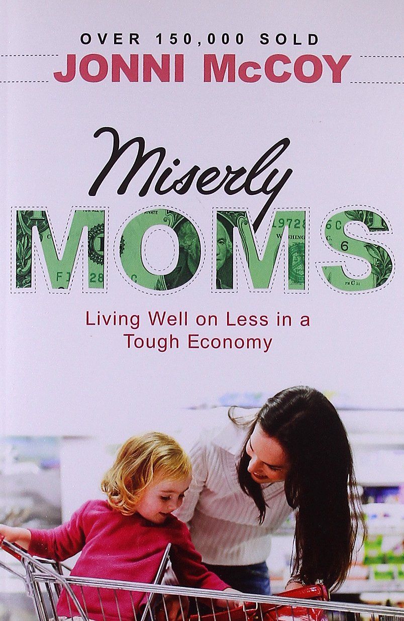 Miserly Moms...