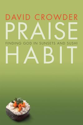 Praise Habit....
