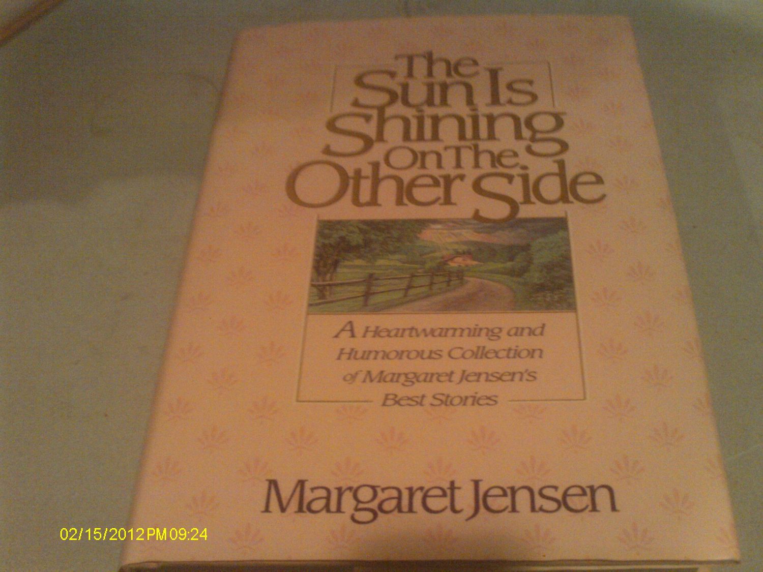 The Sun Is Shining on the Other Side..