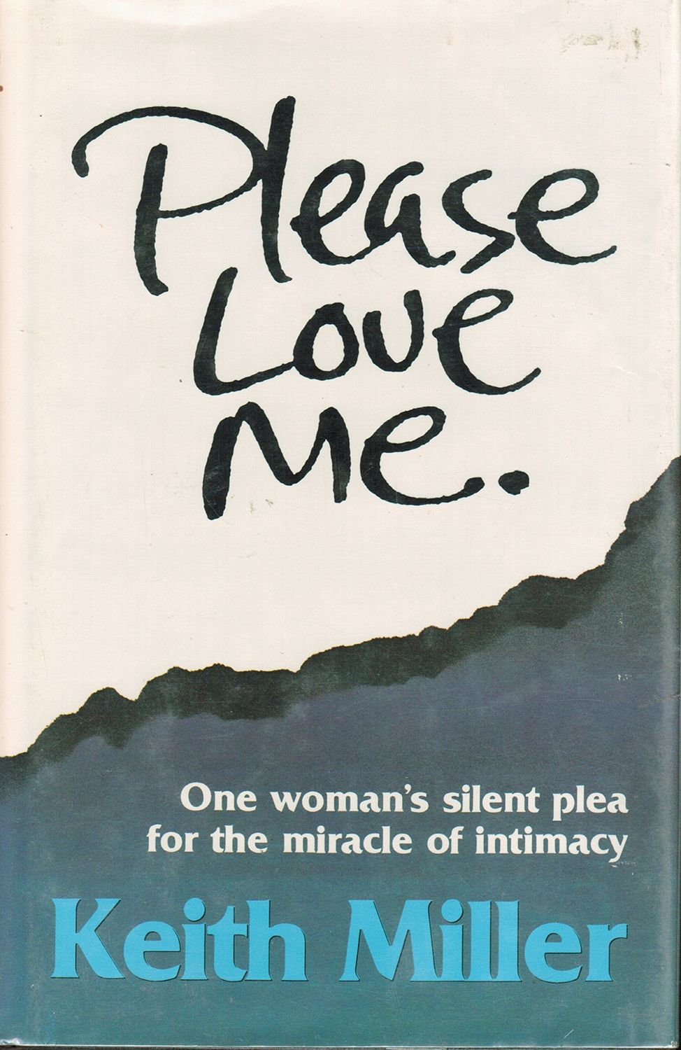 Please Love Me...