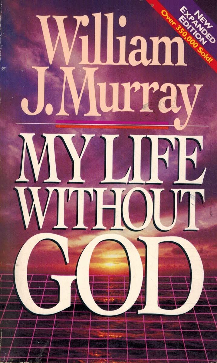 MY LIFE WITHOUT GOD...