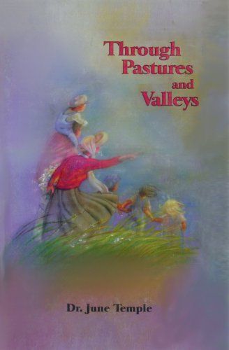 Through Pastures and Valleys...