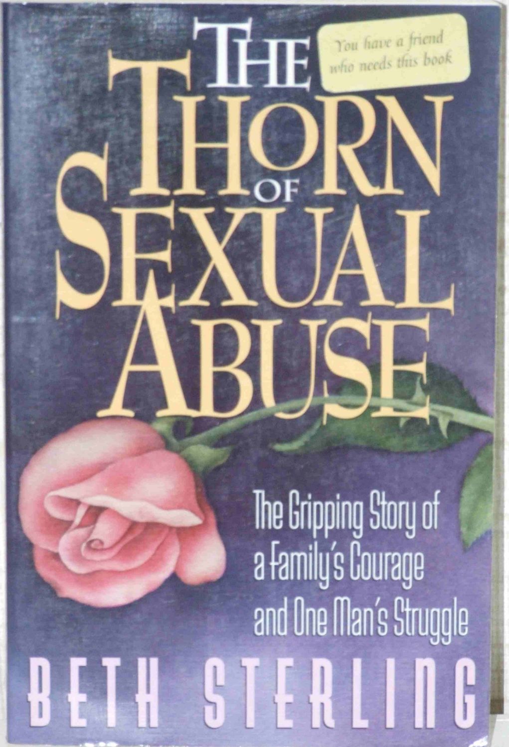 The thorn of sexual abuse...