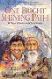 One Bright Shining Path: Faith in the Midst of Terrorism..
