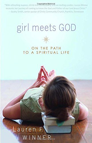 Girl Meets God: On the Path to a Spiritual Life...