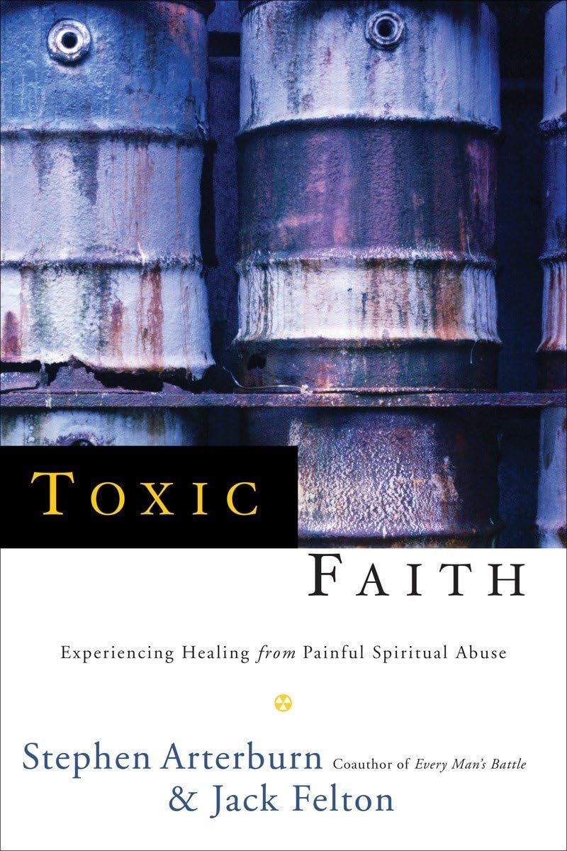 Toxic Faith..