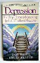 Depression: Finding Hope and Meaning in Life's Darkest Shadow....