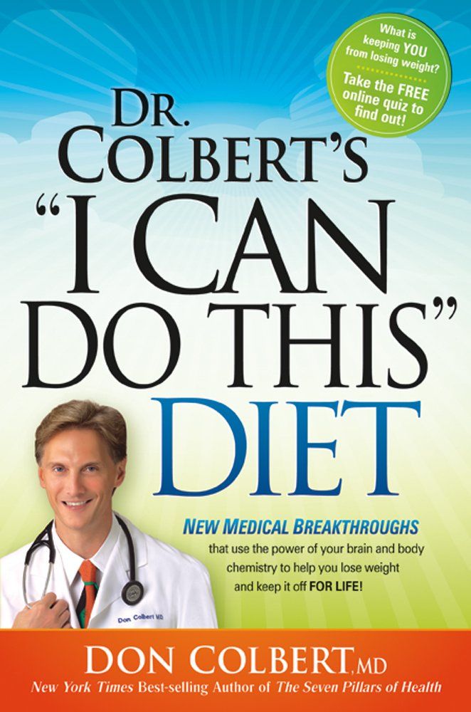 Dr Colbert's "I Can Do This Diet"..