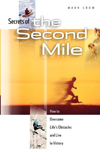 Secrets of the Second Mile..
