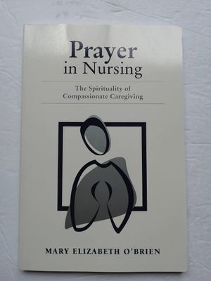 Prayer in nursing...