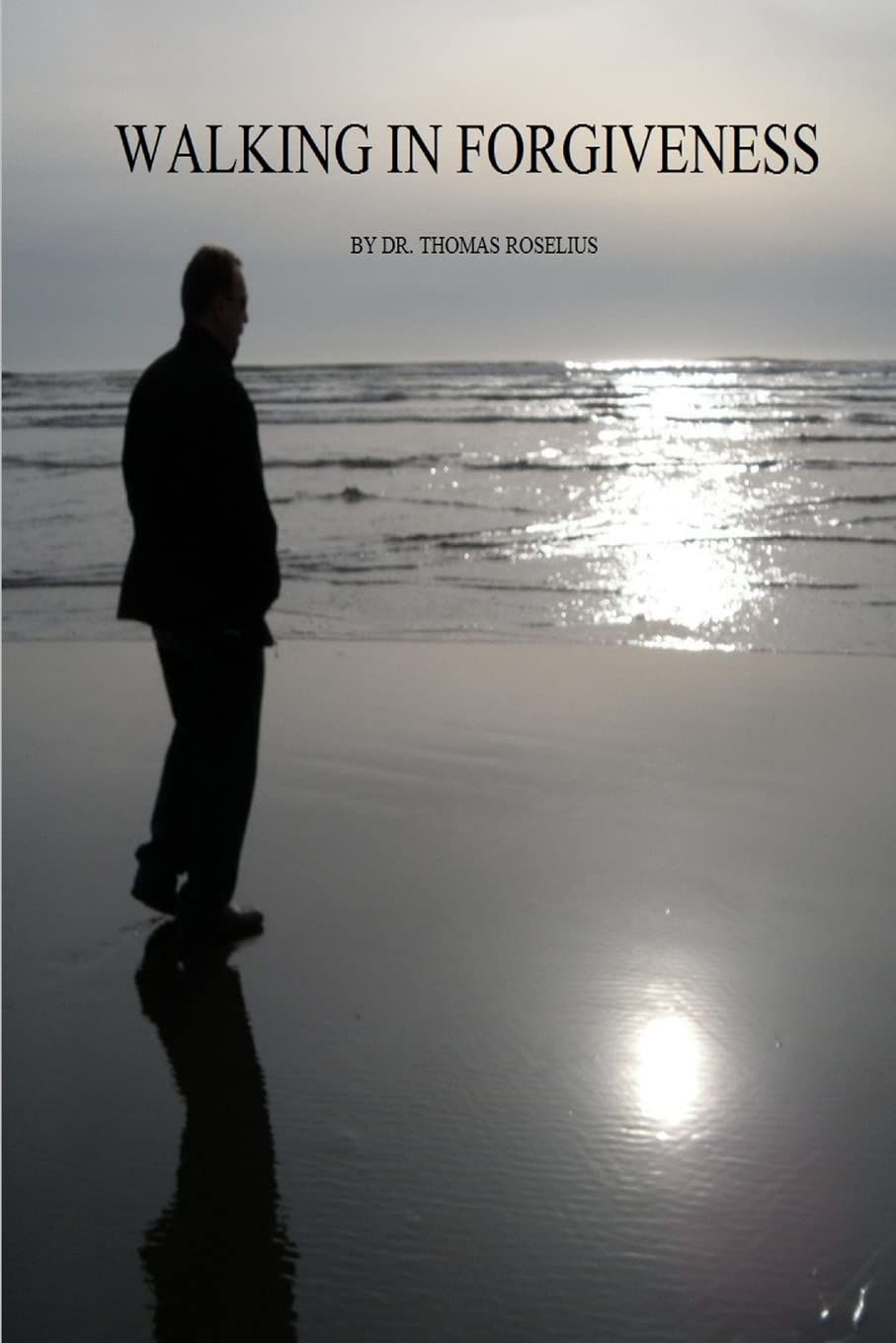 Walking in Forgiveness..