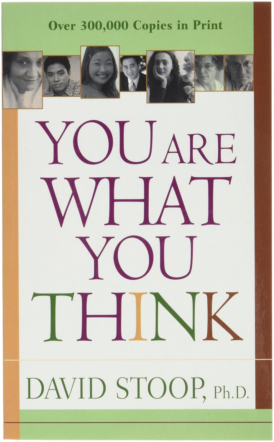 You Are What You Think..