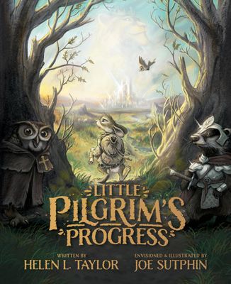 Little Pilgrim&#39;s Progress (Illustrated Edition): From John Bunyan&#39;s Classic (Packaging may vary)