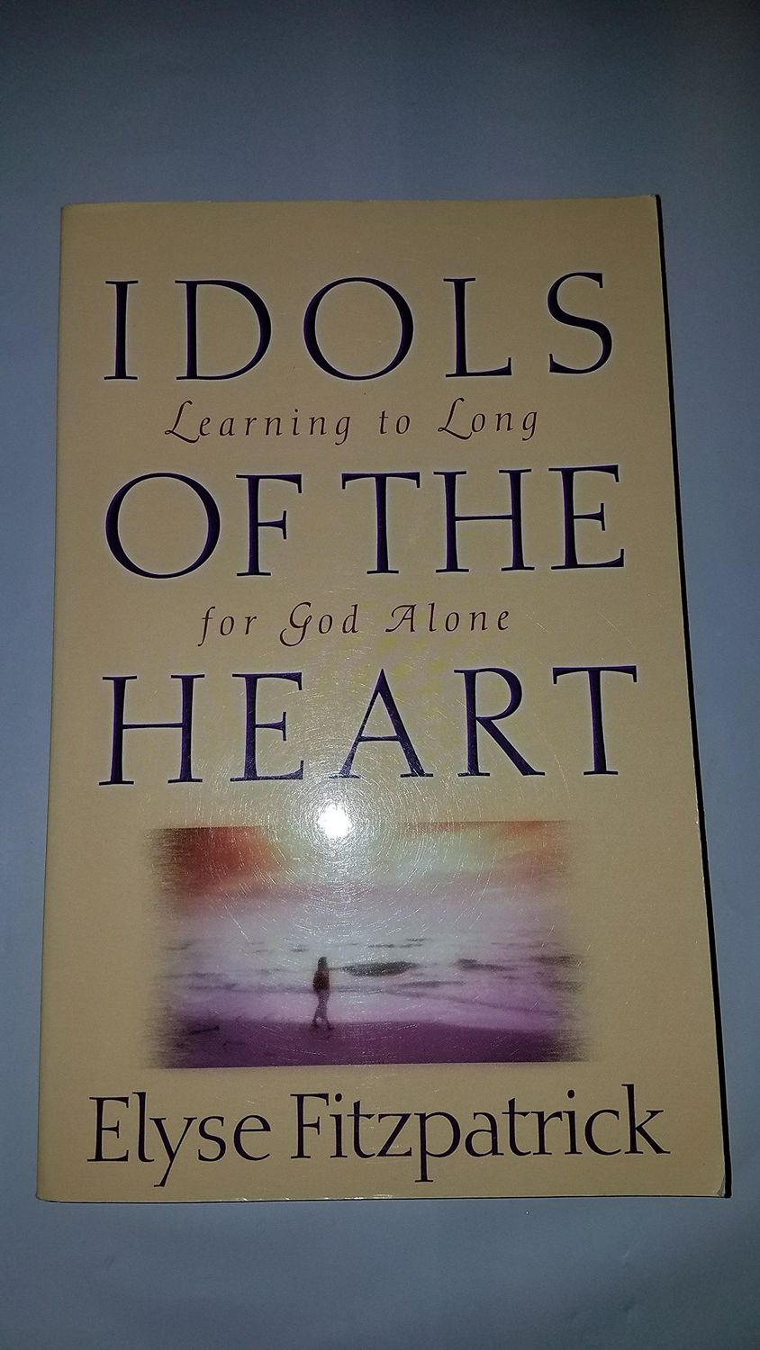 Idols Of The Heart..
