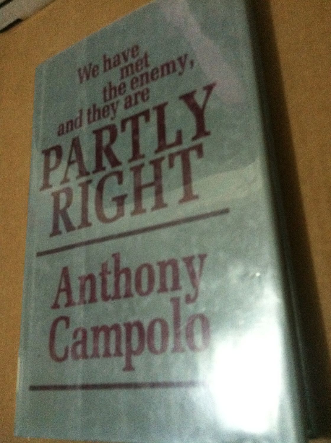 We have met the enemy, and they are partly right...