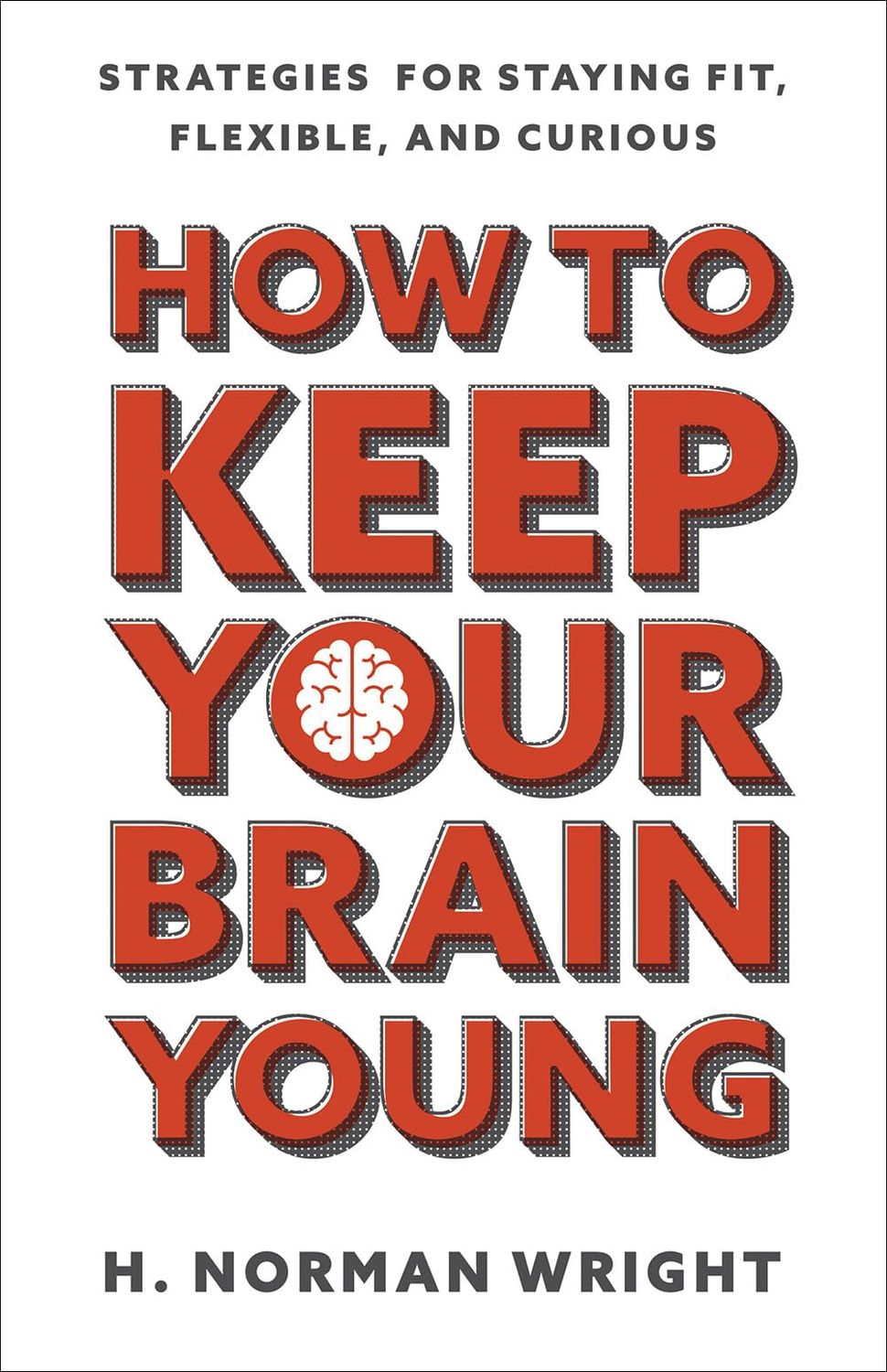 How to keep your brain young...