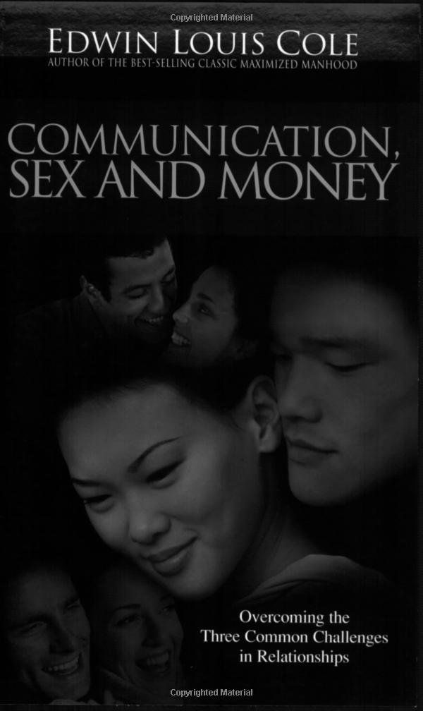 Communication, Sex and Money...