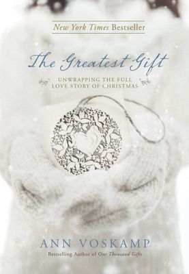 The greatest gift..