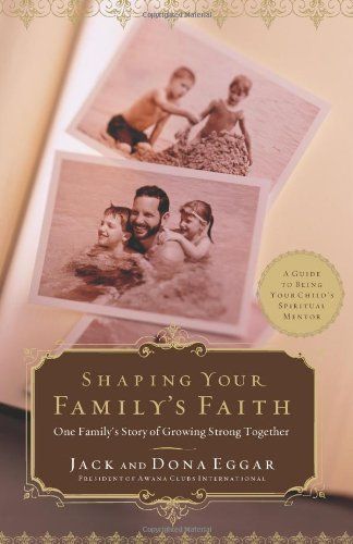 Shaping Your Family's Faith...