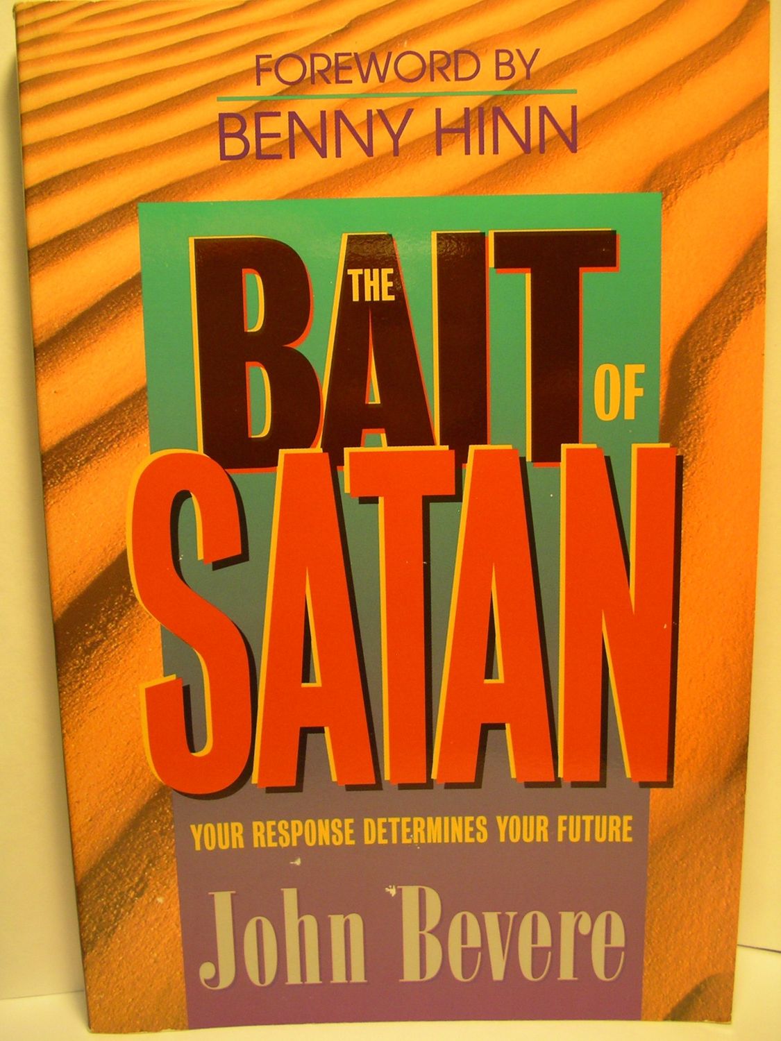 The Bait of Satan (Inner Strength Series)...