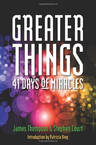 Greater Things...